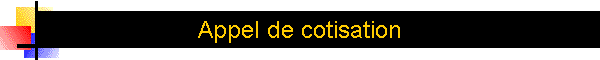 Appel de cotisation