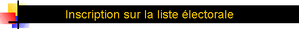 Inscription sur la liste lectorale