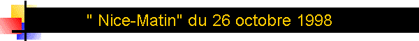 " Nice-Matin" du 26 octobre 1998
