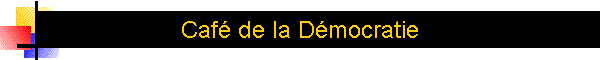 Caf de la Dmocratie